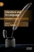 Literature and Its Language: Philosophical Aspects