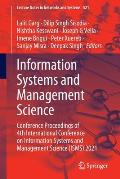 Information Systems and Management Science: Conference Proceedings of 4th International Conference on Information Systems and Management Science (Isms