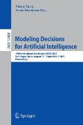 Modeling Decisions for Artificial Intelligence: 19th International Conference, Mdai 2022, Sant Cugat, Spain, August 30 - September 2, 2022, Proceeding