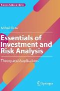 Essentials of Investment and Risk Analysis: Theory and Applications