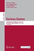 Serious Games: Joint International Conference, Jcsg 2022, Weimar, Germany, September 22-23, 2022, Proceedings