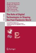 The Role of Digital Technologies in Shaping the Post-Pandemic World: 21st Ifip Wg 6.11 Conference on E-Business, E-Services and E-Society, I3e 2022, N