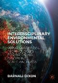 Interdisciplinary Environmental Solutions: Using Geospatial Technologies for Bridging Disciplines, Scale and Data