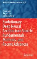 Evolutionary Deep Neural Architecture Search: Fundamentals, Methods, and Recent Advances