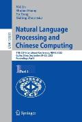 Natural Language Processing and Chinese Computing: 11th Ccf International Conference, Nlpcc 2022, Guilin, China, September 24-25, 2022, Proceedings, P