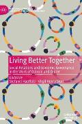 Living Better Together: Social Relations and Economic Governance in the Work of Ostrom and Zelizer