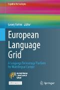 European Language Grid: A Language Technology Platform for Multilingual Europe