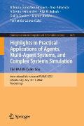 Highlights in Practical Applications of Agents, Multi-Agent Systems, and Complex Systems Simulation. the Paams Collection: International Workshops of