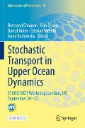 Stochastic Transport in Upper Ocean Dynamics: Stuod 2021 Workshop, London, Uk, September 20-23