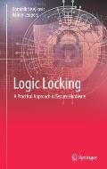 Logic Locking: A Practical Approach to Secure Hardware