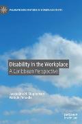 Disability in the Workplace: A Caribbean Perspective