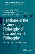 Handbook of the History of the Philosophy of Law and Social Philosophy: Volume 1: From Plato to Rousseau