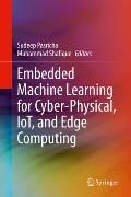 Embedded Machine Learning for Cyber-Physical, Iot, and Edge Computing: Hardware Architectures