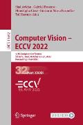 Computer Vision - Eccv 2022: 17th European Conference, Tel Aviv, Israel, October 23-27, 2022, Proceedings, Part XXXII