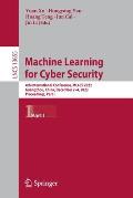 Machine Learning for Cyber Security: 4th International Conference, Ml4cs 2022, Guangzhou, China, December 2-4, 2022, Proceedings, Part I