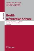 Health Information Science: 11th International Conference, His 2022, Virtual Event, October 28-30, 2022, Proceedings