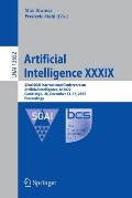 Artificial Intelligence XXXIX: 42nd Sgai International Conference on Artificial Intelligence, AI 2022, Cambridge, Uk, December 13-15, 2022, Proceedin