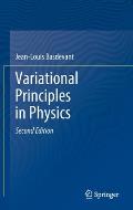Variational Principles in Physics