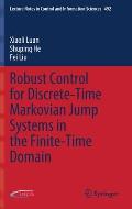 Robust Control for Discrete-Time Markovian Jump Systems in the Finite-Time Domain