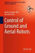 Control of Ground and Aerial Robots