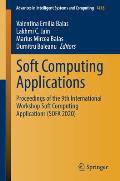 Soft Computing Applications: Proceedings of the 9th International Workshop Soft Computing Applications (Sofa 2020)