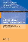 Artificial Life and Evolutionary Computation: 15th Italian Workshop, Wivace 2021, Winterthur, Switzerland, September 15-17, 2021, Revised Selected Pap