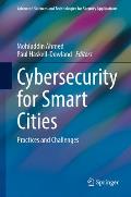 Cybersecurity for Smart Cities: Practices and Challenges