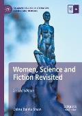 Women, Science and Fiction Revisited