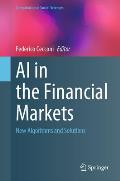 AI in the Financial Markets: New Algorithms and Solutions