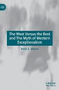 The West Versus the Rest and the Myth of Western Exceptionalism