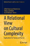 A Relational View on Cultural Complexity: Implications for Theory and Practice