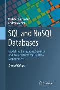 SQL and Nosql Databases: Modeling, Languages, Security and Architectures for Big Data Management