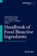 Handbook of Food Bioactive Ingredients: Properties and Applications