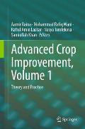 Advanced Crop Improvement, Volume 1: Theory and Practice