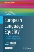 European Language Equality: A Strategic Agenda for Digital Language Equality