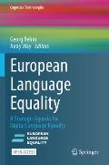 European Language Equality: A Strategic Agenda for Digital Language Equality