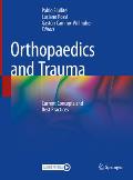 Orthopaedics and Trauma: Current Concepts and Best Practices