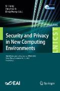 Security and Privacy in New Computing Environments: 5th Eai International Conference, Spnce 2022, Xi'an, China, December 30-31, 2022, Proceedings
