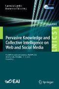 Pervasive Knowledge and Collective Intelligence on Web and Social Media: First Eai International Conference, Persom 2022, Messina, Italy, November 17-