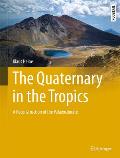 The Quaternary in the Tropics: A Reconstruction of the Palaeoclimate