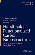Handbook of Functionalized Carbon Nanostructures: From Synthesis Methods to Applications
