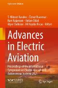 Advances in Electric Aviation: Proceedings of the International Symposium on Electric Aircraft and Autonomous Systems 2021