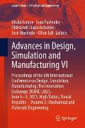 Advances in Design, Simulation and Manufacturing VI: Proceedings of the 6th International Conference on Design, Simulation, Manufacturing: The Innovat