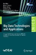 Big Data Technologies and Applications: 11th and 12th Eai International Conference, Bdta 2021 and Bdta 2022, Virtual Event, December 2021 and 2022, Pr