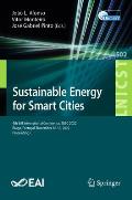 Sustainable Energy for Smart Cities: 4th Eai International Conference, Sesc 2022, Braga, Portugal, November 16-18, 2022, Proceedings
