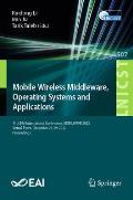Mobile Wireless Middleware, Operating Systems and Applications: 11th Eai International Conference, Mobilware 2022, Virtual Event, December 28-29, 2022