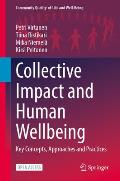 Collective Impact and Human Wellbeing: Key Concepts, Approaches and Practices
