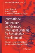 International Conference on Advanced Intelligent Systems for Sustainable Development: Volume 3 - Advanced Intelligent Systems on Agriculture and Healt