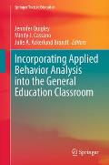 Incorporating Applied Behavior Analysis Into the General Education Classroom