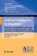 Artificial Intelligence in Education. Posters and Late Breaking Results, Workshops and Tutorials, Industry and Innovation Tracks, Practitioners, Docto